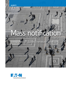 Mass notification Integrated IP-based network solutions  ALERiTY