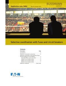 BUSSMANN Selective coordination with fuses and circuit breakers SERIES Application note 10454