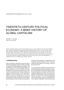 TWENTIETH-CENTURY POLITICAL ECONOMY: A BRIEF HISTORY OF GLOBAL CAPITALISM JEFFREY D. SACHS
