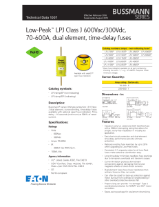Low-Peak™ LPJ Class J 600Vac/300Vdc, 70-600A, dual element, time-delay fuses