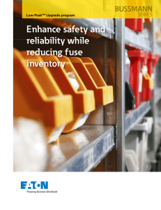 Enhance safety and reliability while reducing fuse inventory