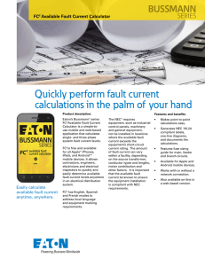 Quickly perform fault current calculations in the palm of your hand BUSSMANN SERIES