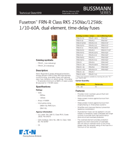 Fusetron™ FRN-R Class RK5 250Vac/125Vdc 1⁄10-60A, dual element, time-delay fuses Technical Data1019