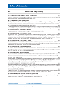 College of Engineering M E Mechanical Engineering ME 101 INTRODUCTION TO MECHANICAL ENGINEERING.