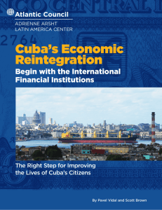 Cuba’s Economic Reintegration Begin with the International Financial Institutions