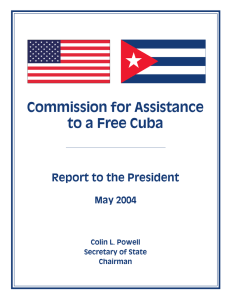 Commission for Assistance to a Free Cuba Report to the President May 2004