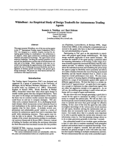 WhiteBear: An Empirical Study of  Design Tradeoffs  for ... Trading Agents