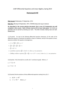 Homework #2 2.087 Differential Equations and Linear Algebra, Spring 2014