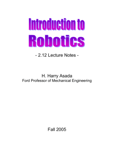 - 2.12 Lecture Notes -  H. Harry Asada Fall 2005