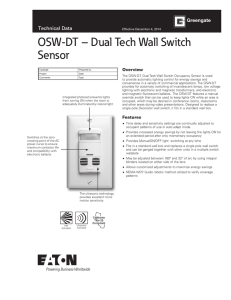 OSW-DT – Dual Tech Wall Switch Sensor Technical Data Overview
