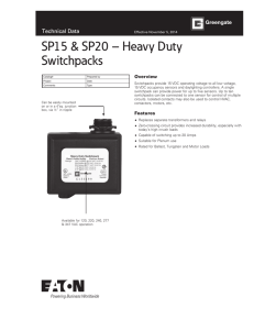 SP15 &amp; SP20 – Heavy Duty Switchpacks Technical Data Overview
