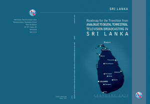 Roadmap for the transition from analogue to digital teRRestRial sRi l anka