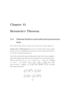 Chapter 15 Bernstein’s Theorem 15.1 Minimal Surfaces and isothermal parametriza-