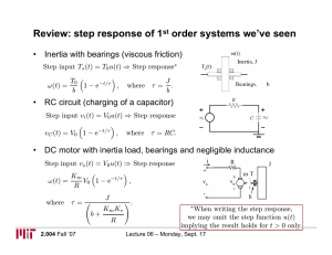 Review: step response of 1 order systems we’ve seen