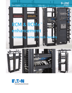 RCM &amp; RCM+™ enhancement increasing network rack density Data Comm