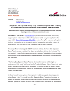 News Release Cooper B-Line Expands Heavy Duty Expansion Splice Plate Offering