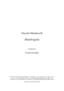 Mandragola  Niccolò Machiavelli Nerida Newbigin