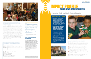 IMPACT PROFILE ChILd dEvELOPMEnT CEnTER Advocating Child- and Family-Centered Education