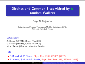 Distinct and Common Sites visited by random Walkers N Satya N. Majumdar