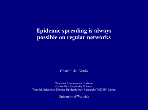 Epidemic spreading is always possible on regular networks Charo I. del Genio