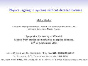 Physical ageing in systems without detailed balance Malte Henkel