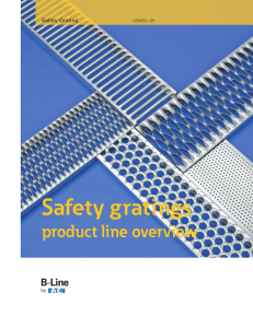 Safety gratings product line overview Safety Grating GSMSG-13R