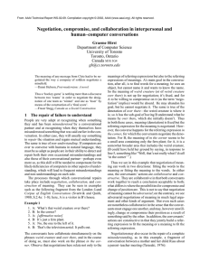 Negotiation, compromise, and collaboration in interpersonal and human–computer conversations Graeme Hirst
