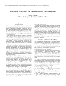 Evaluation Framework for Local Ontologies Interoperability Paolo Avesani Introduction