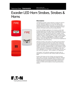 Exceder LED Horn Strobes, Strobes &amp; Horns TD001003EN Description