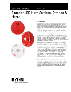 Exceder LED Horn Strobes, Strobes &amp; Horns Technical Data  TD001004EN Description