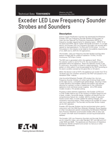 Exceder LED Low Frequency Sounder Strobes and Sounders TD001009EN Description
