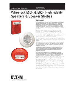 Wheelock E50H &amp; E60H High Fidelity Speakers &amp; Speaker Strobes Description