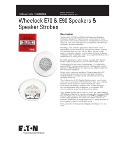 Wheelock E70 &amp; E90 Speakers &amp; Speaker Strobes Technical Data  TD450024EN Description