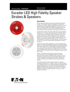 Exceder LED High Fidelity Speaker Strobes &amp; Speakers Technical Data  TD001002EN Description