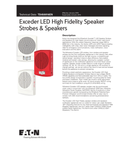 Exceder LED High Fidelity Speaker Strobes &amp; Speakers TD450016EN Description