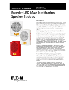 Exceder LED Mass Notification Speaker Strobes TD001006EN Description
