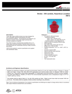 Strobe - 355 candela, Hazardous Location XB12 Notification Description: