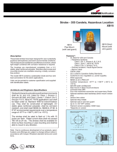 Strobe - 355 Candela, Hazardous Location XB15 Notification Description: