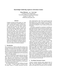 Knowledge-Gathering Agents in Adventure Games Brian Hlubocky Eyal Amir Abstract