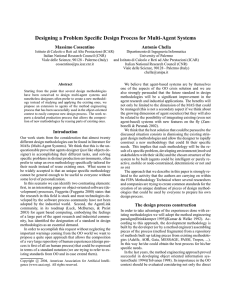 Designing a Problem Specific Design Process for Multi-Agent Systems Massimo Cossentino