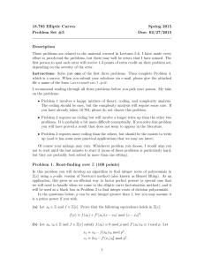 18.783 Elliptic Curves Spring 2015 Problem Set #3 Due: 02/27/2015