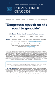 “Dangerous speech on the road to genocide” PREVENTION OF GENOCIDE