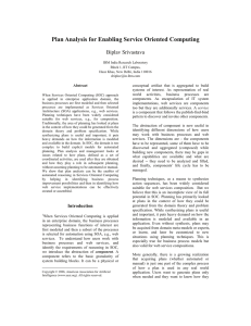 Plan Analysis for Enabling Service Oriented Computing Biplav Srivastava