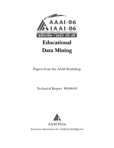 Educational Data Mining AAAI Press Papers from the AAAI Workshop