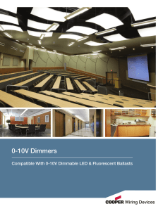 0-10V Dimmers Compatible With 0-10V Dimmable LED &amp; Fluorescent Ballasts