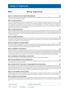 College of Engineering MNG Mining Engineering MNG 101 INTRODUCTION TO MINING ENGINEERING.