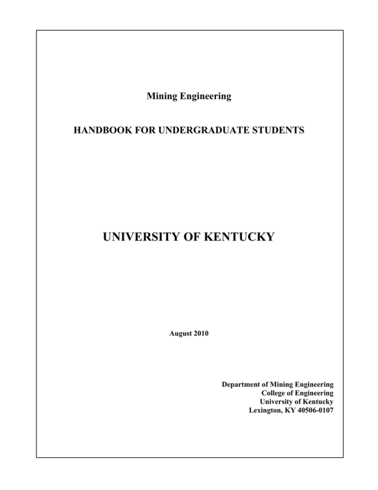 University Of Kentucky Mining Engineering Handbook For Undergraduate Students