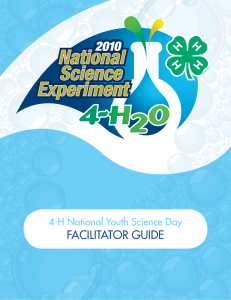 FACILITATOR GuIDe 4-H National Youth Science Day ATOR FACILIT
