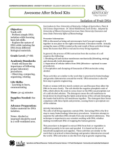 Awesome After School Kits Isolation of Fruit DNA  Objective: