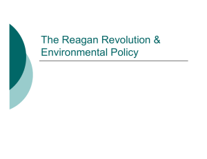 The Reagan Revolution &amp; Environmental Policy